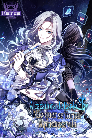 A Caçadora de Rank S Não quer se Torna a Princesa Vilã Capa