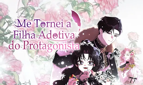 Me Tornei a Filha Adotiva do Protagonista