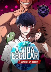 Capa de A Vida Escolar do Senhor da Terra