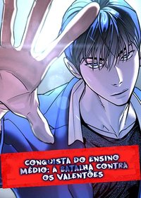 Capa de Conquista do Ensino Médio: A Batalha Contra os Valentões